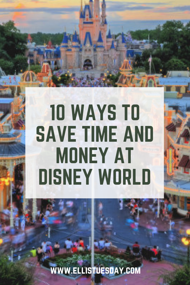 how to save time and money at disney world
