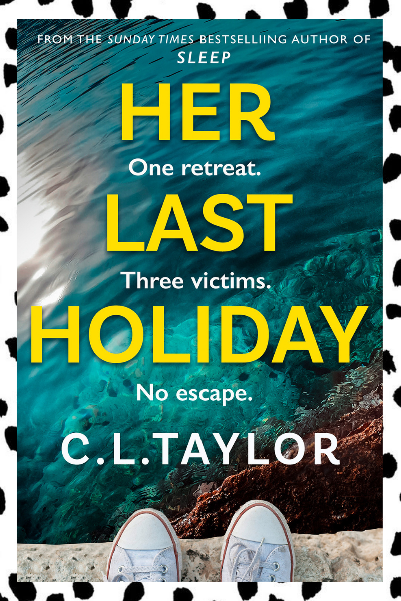 her last holiday by c.l. taylor