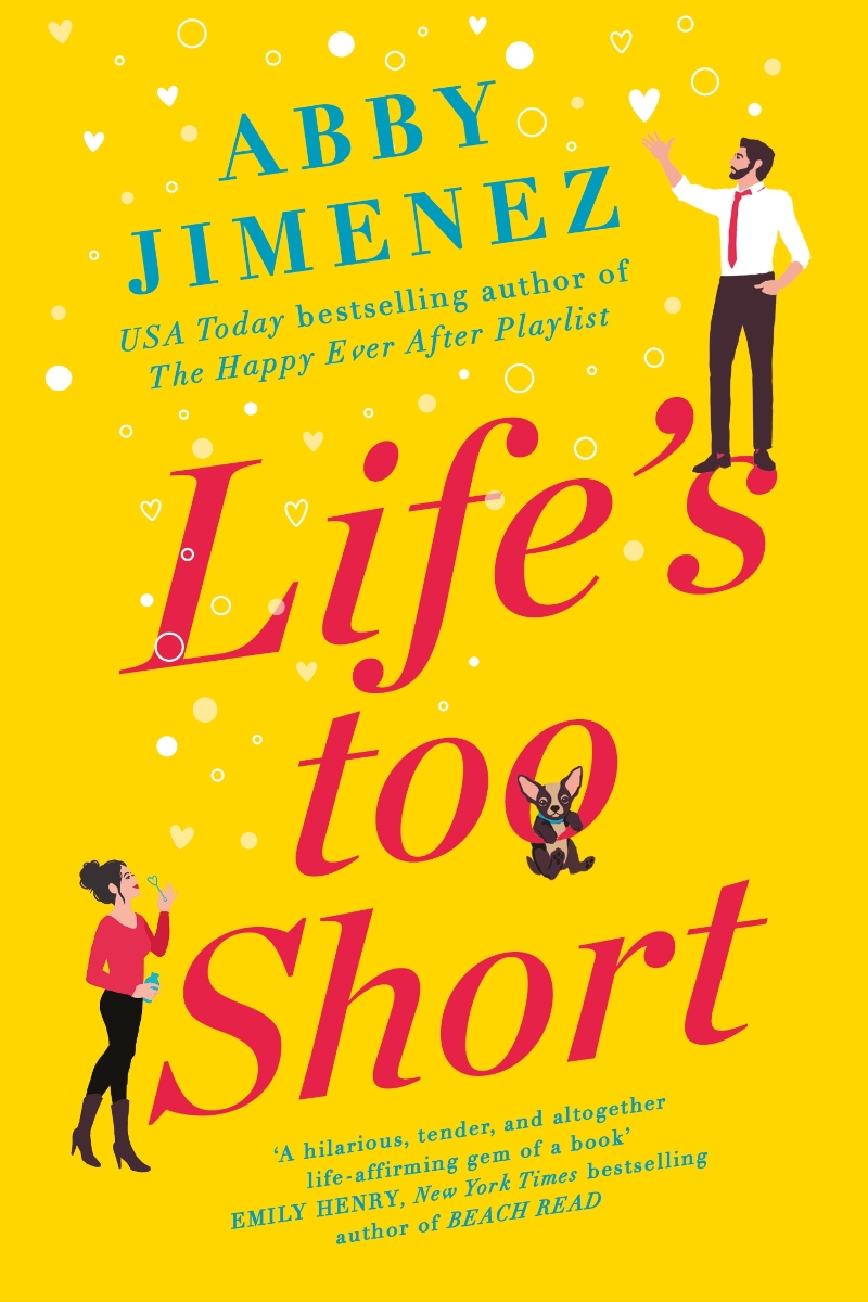 lifes too short abby jimenez