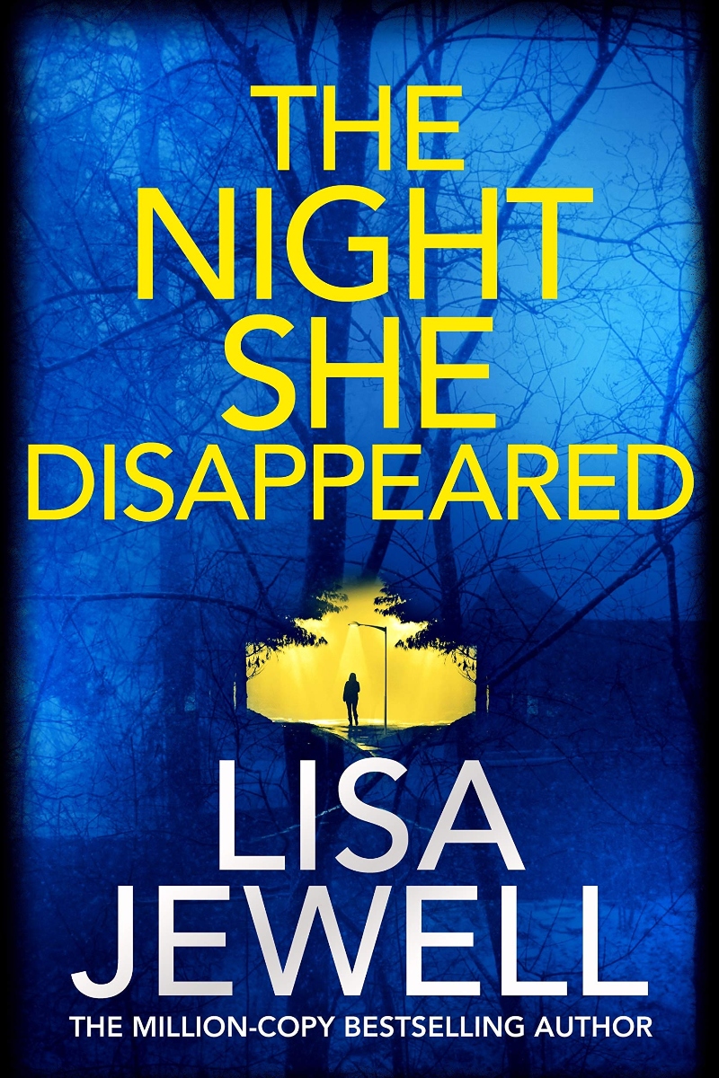 the night she disappeared lisa jewell