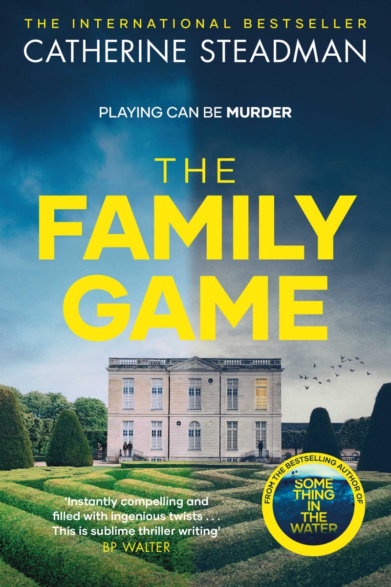 the family game by catherine steadman