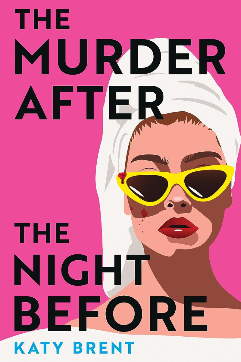 the murder after the night before katy brent review
